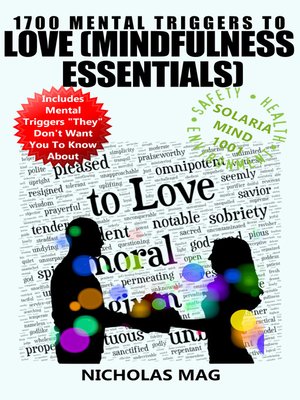 cover image of 1700 Mental Triggers to Love (Mindfulness Essentials)